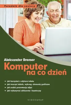 Komputer na co dzień - Aleksander Bremer