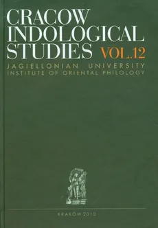 Cracow Indological Studies vol.12 - Halina Marlewicz