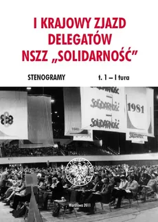 I Krajowy Zjazd Delegatów NSZZ Solidarność - Outlet