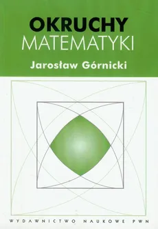 Okruchy matematyki - Jarosław Górnicki