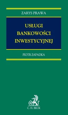 Usługa bankowości inwestycyjnej - Piotr Zapadka