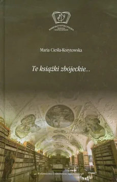 Te książki zbójeckie - Maria Cieśla-Korytowska