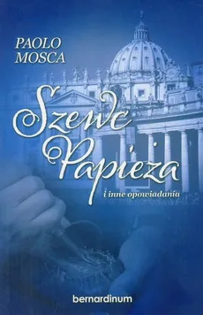 Szewc Papieża i inne opowiadania - Outlet - Paolo Mosca
