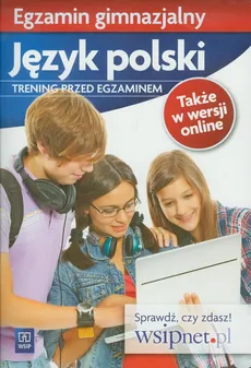 Egzamin gimnazjalny Język polski Trening przed egzaminem - Outlet