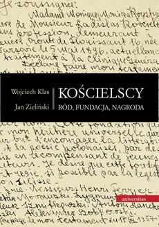 Kościelscy Ród fundacja nagroda - Wojciech Klas, Jan Zieliński