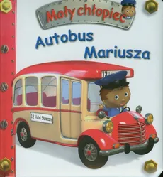 Autobus Mariusza Mały chłopiec - Emilie Beaumont