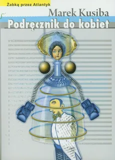 Podręcznik do kobiet - Outlet - Marek Kusiba