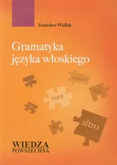 Gramatyka języka włoskiego - Outlet - Stanisław Widłak