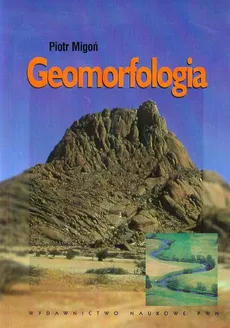 Geomorfologia - Outlet - Piotr Migoń