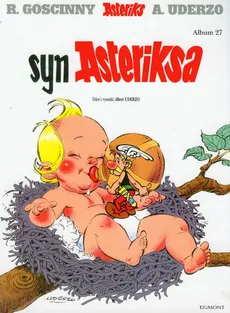 Asteriks Syn Asteriksa 27 - Rene Goscinny, Albert Uderzo