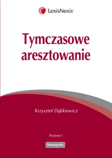 Tymczasowe aresztowanie - Krzysztof Dąbkiewicz