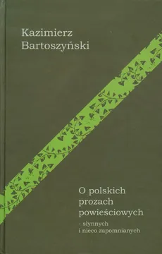 O polskich prozach powieściowych - Outlet - Kazimierz Bartoszyński