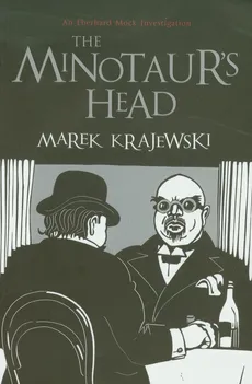 Minotaurs Head - Marek Krajewski