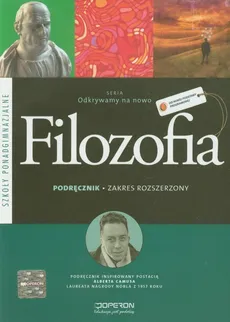 Odkrywamy na nowo Filozofia Podręcznik Zakres rozszerzony - Outlet - Magdalena Gajewska, Krzysztof Sobczak