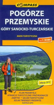 Pogórze Przemyskie Góry Sanocko-Turczańskie mapa turystyczna - Praca zbiorowa