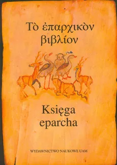 Księga eparcha - Kazimierz Ilski