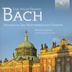 Carl Philipp Emanuel Bach: Preussische und Württembergische Sonaten
