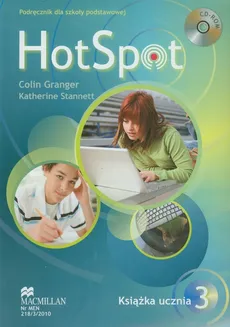 Hot Spot 3 Książka ucznia z płytą CD - Outlet - Colin Granger, Katherine Stannett
