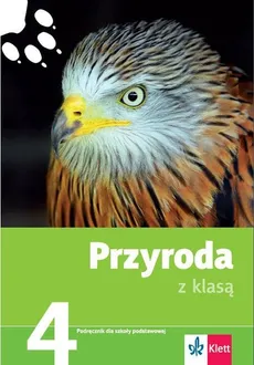 Przyroda z klasą 4 Podręcznik z płytą CD - Joanna Buniowska, Ewa Frąckowiak, Ewa Gęsa