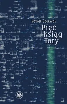 Pięć ksiąg Tory - Outlet - Paweł Śpiewak