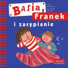 Basia, Franek i zasypianie - Zofia Stanecka