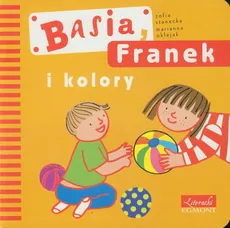 Basia Franek i kolory - Zofia Stanecka