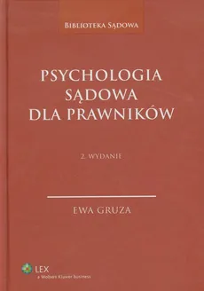 Psychologia sądowa dla prawników - Ewa Gruza