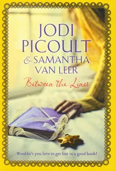 Between the Lines - Van Leer Samantha, Jodi Picoult