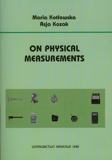 On physical measurements - Maria Kotłowska, Asja Kozak
