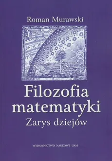 Filozofia matematyki - Roman Murawski