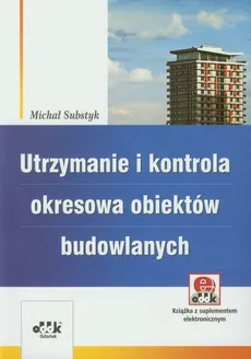 Utrzymanie i kontrola okresowa obiektów budowlanych - Outlet - Michał Substyk