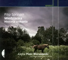 Miedzianka Historia znikania - Filip Springer