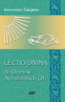 Lectio Divina 14 Do Dziejów Apostolskich 3 - Innocenzo Gargano