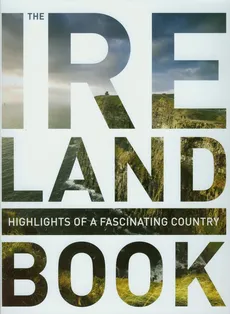The Ireland Book - Robert Fischer, Stefan Jordan