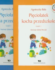 Pięciolatek kocha przedszkole Część 1-2 - Agnieszka Bala