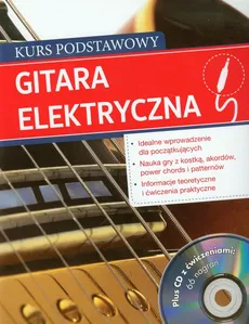 Gitara elektryczna Kurs podstawowy z płytą CD z ćwiczeniami - Outlet - Frank Walter