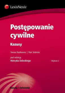 Postępowanie cywilne Kazusy - Piotr Skibiński, Tomasz Radkiewicz