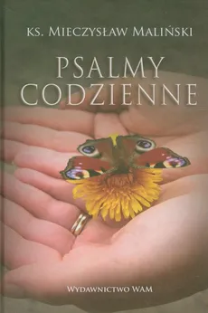 Psalmy codzienne - Mieczysław Maliński