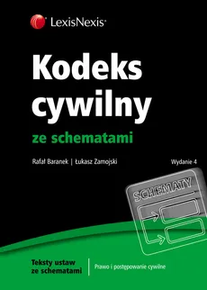 Kodeks cywilny ze schematami - Outlet - Rafał Baranek, Łukasz Zamojski