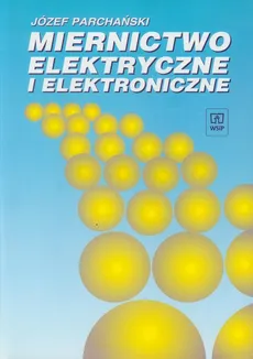 Miernictwo elektryczne i elektroniczne - Outlet - Józef Parchański