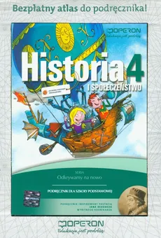 Odkrywamy na nowo Historia i społeczeństwo 4 podręcznik z atlasem - Renata Antosik