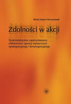 Zdolności w akcji - Chruszczewski Michał Hubert