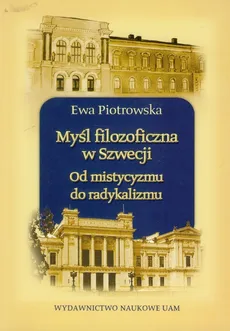 Myśl filozoficzna w Szwecji - Ewa Piotrowska