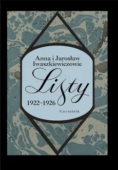 Listy 1922-1926 - Outlet - Anna Iwaszkiewicz, Jarosław Iwaszkiewicz