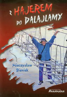Z hajerem do Dalajlamy - Outlet - Mieczysław Bieniek