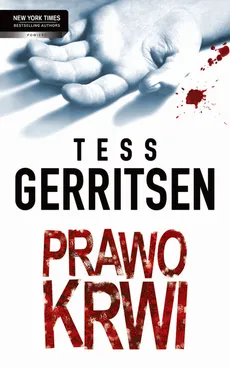 Prawo krwi - Tess Gerritsen