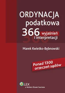 Ordynacja podatkowa - Marek Kwietko-Bębnowski