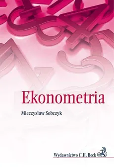 Ekonometria - Mieczysław Sobczyk
