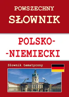 Powszechny słownik polsko-niemiecki - Monika Basse