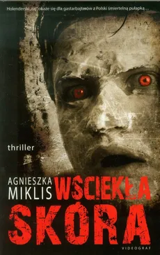 Wściekła skóra - Outlet - Agnieszka Miklis